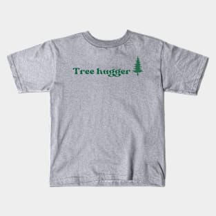 tree hugger Kids T-Shirt